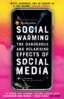 Social Warming: How Social Media Polarises Us All image