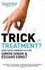 Trick or Treatment?: Alternative Medicine on Trial image