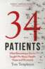 34 Patients: The profound and uplifting memoir about the patients who changed one doctor’s life image