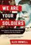 We Are Your Soldiers: How Gamal Abdel Nasser Remade the Arab World image