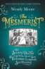 The Mesmerist: The Society Doctor Who Held Victorian London Spellbound image