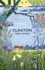 Claxton: Field Notes from a Small Planet image