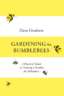 Gardening for Bumblebees: A Practical Guide to Creating a Paradise for Pollinators image