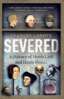 Severed: A History of Heads Lost and Heads Found image