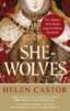 She-Wolves: The Women Who Ruled England Before Elizabeth image