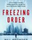 Freezing Order: A True Story of Russian Money Laundering, Murder and Surviving Vladimir Putin's Wrath thumb image