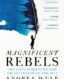 Magnificent Rebels thumb image