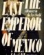 The Last Emperor of Mexico: A Disaster in the New World thumb image