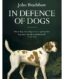 In Defence of Dogs: Why Dogs Need Our Understanding thumb image