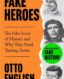 Fake Heroes: Ten False Icons and How they Altered the Course of History thumb image