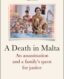 A Death in Malta: An assassination and a family's quest for justice thumb image