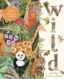 Wild: A Family Guide to the Animal Kingdom thumb image
