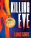Killing Eve: Long Shot thumb image