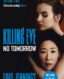 Killing Eve: No Tomorrow thumb image