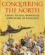 Conquering the North: China, Russia, Mongolia: 2,000 Years of Conflict thumb image