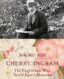 ‘Cherry’ Ingram – the English Saviour of Japan’s Cherry Blossoms thumb image