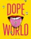 Dopeworld: Adventures in Drug Lands thumb image