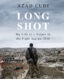 Long Shot: My Life as a Sniper in the Fight Against ISIS thumb image