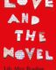 Love and the Novel: Life After Reading thumb image