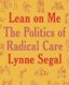 Lean on Me: A Politics of Radical Care thumb image