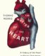 Matter of the Heart: A History of the Heart in Eleven Operations thumb image