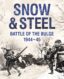 Snow and Steel: Battle of the Bulge 1944-45 thumb image