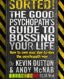 Sorted!: The Good Psychopaths Guide to Bossing Your Life thumb image
